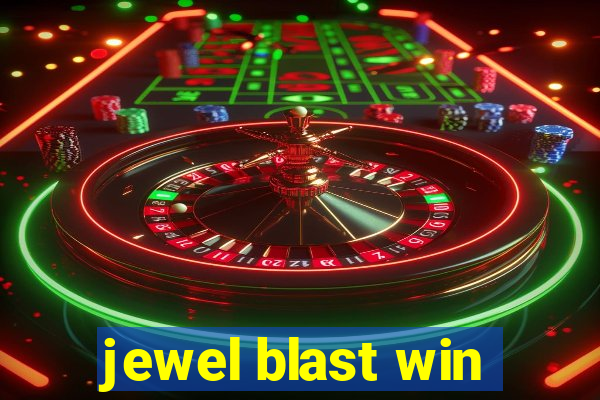 jewel blast win